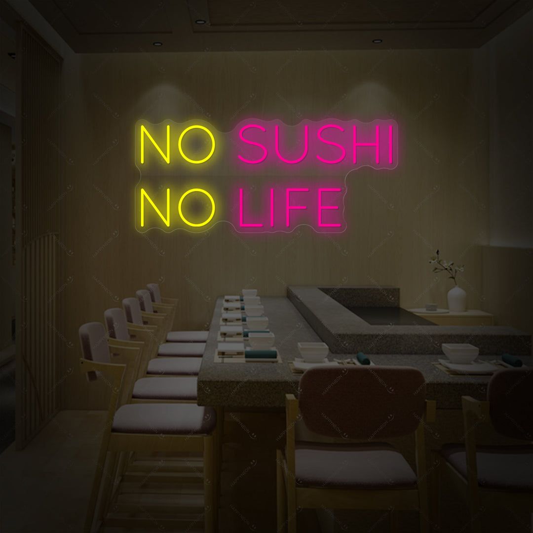 No Sushi No Life Insegna al neon, Decorazione ristorante giapponese