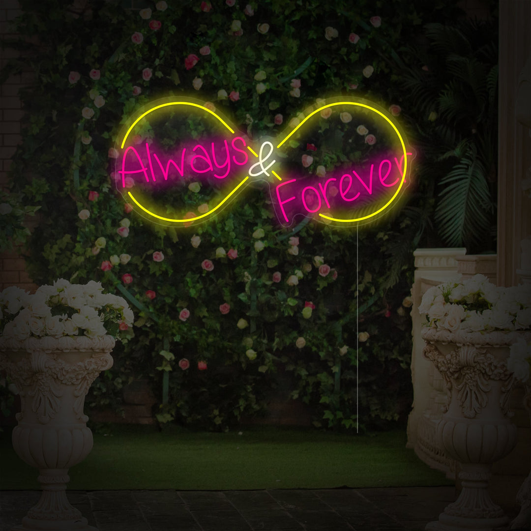 "Always and Forever" Insegna al neon