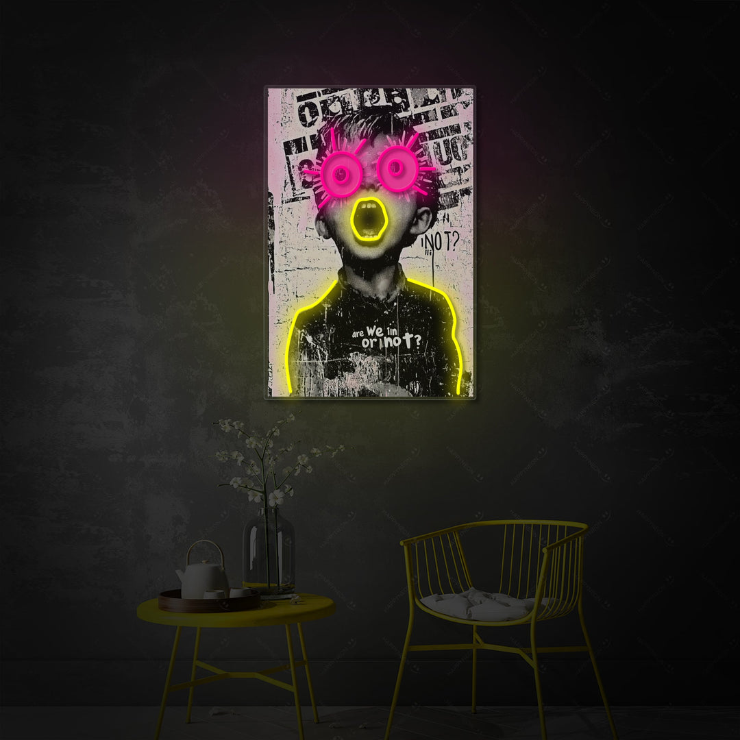 "Are We In or Not?" Insegna al neon