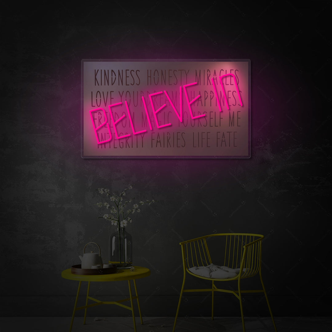 "Believe In" Insegna al neon