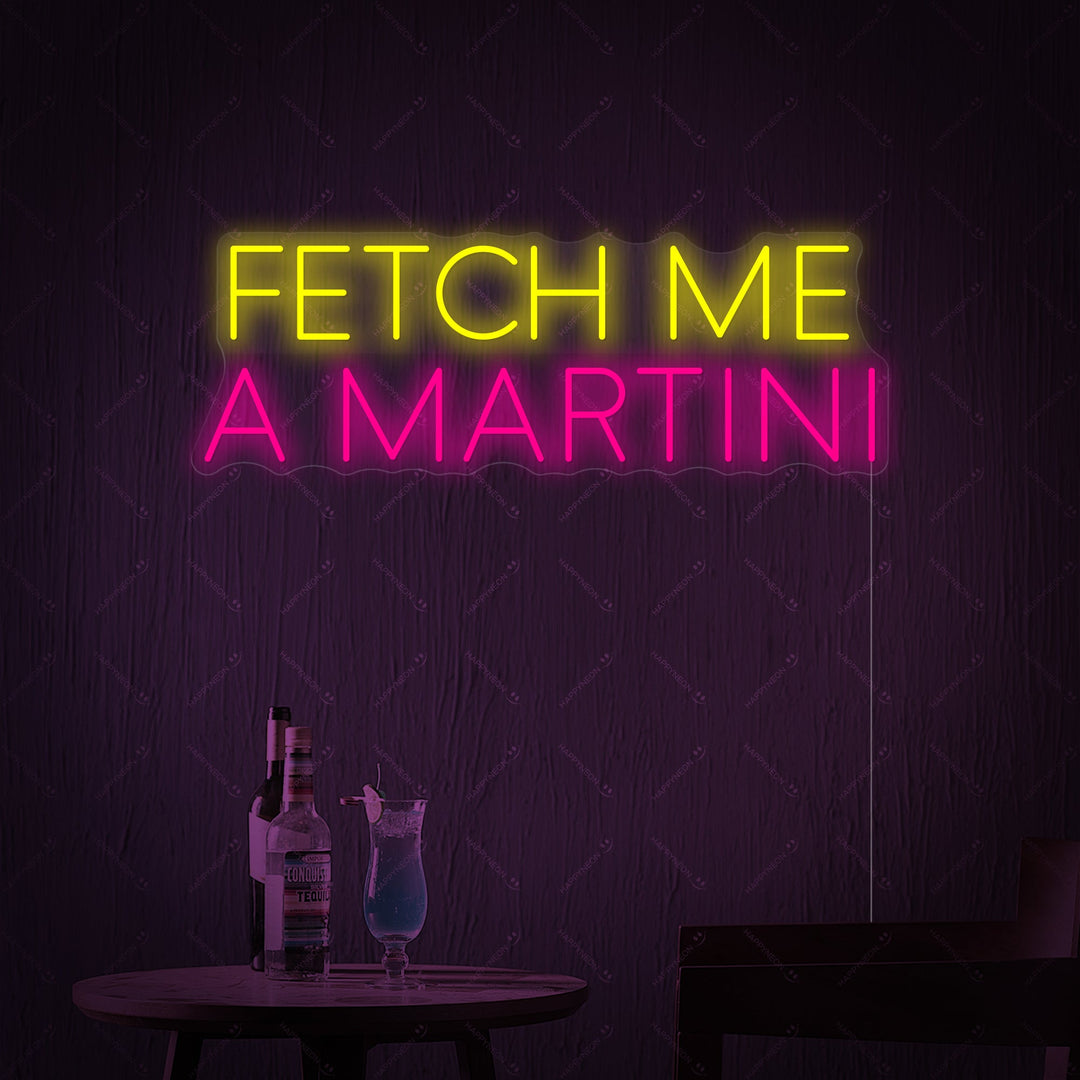 "Fetch Me A Martini" Insegna al neon