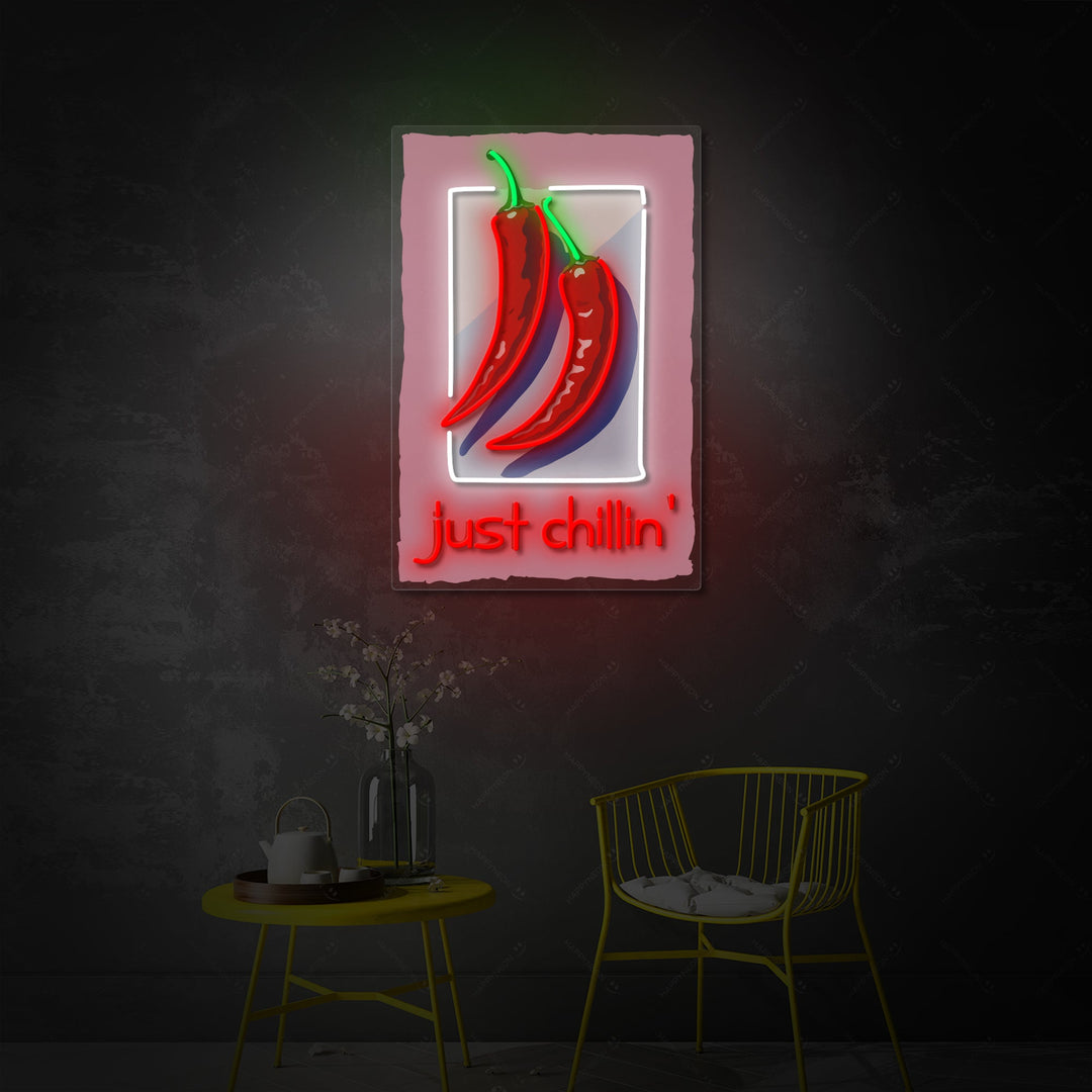 "Just Chillin" Insegna al neon