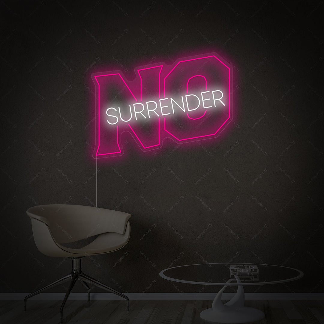 "No Surrender" Insegna al neon