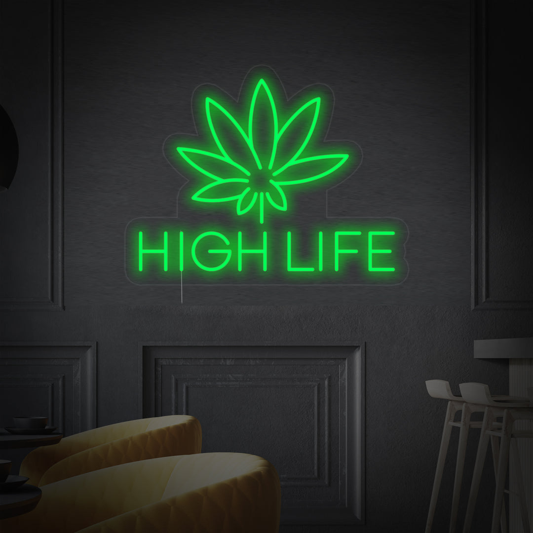 "Marijuana Cannabis High Life" Insegna al neon