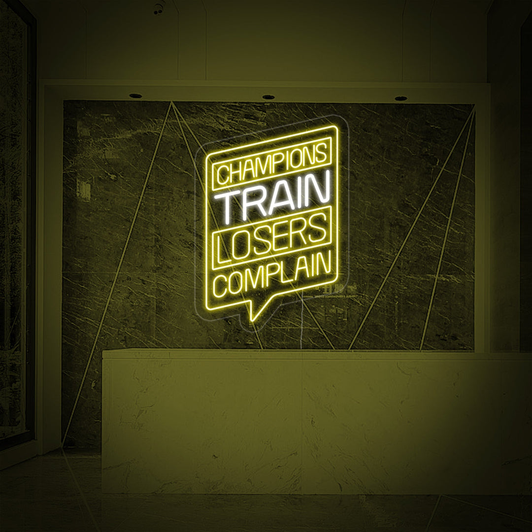 "Champions Train Losers Complain Palestra" Insegna al neon