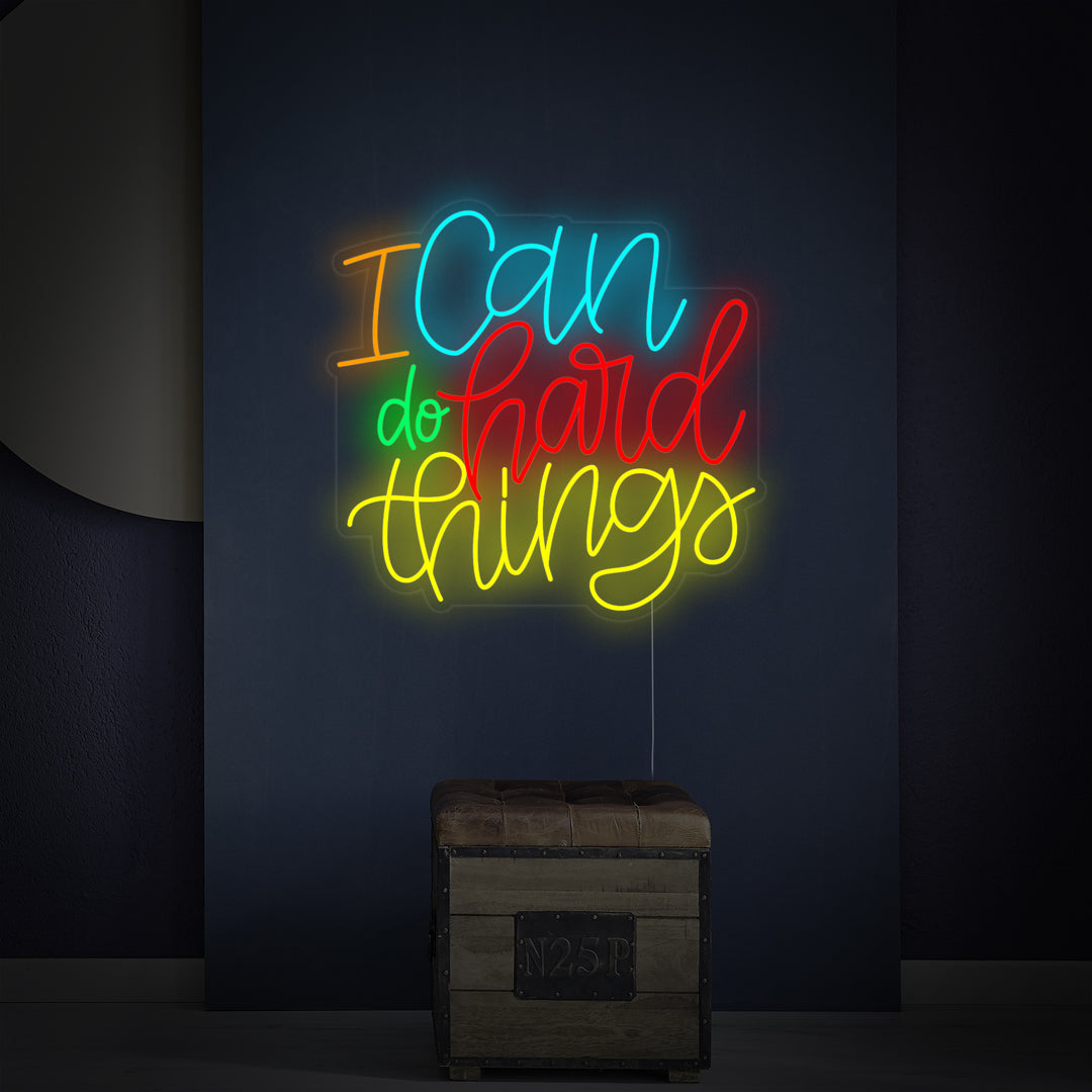 "I Can Do Hard Things" Insegna al neon