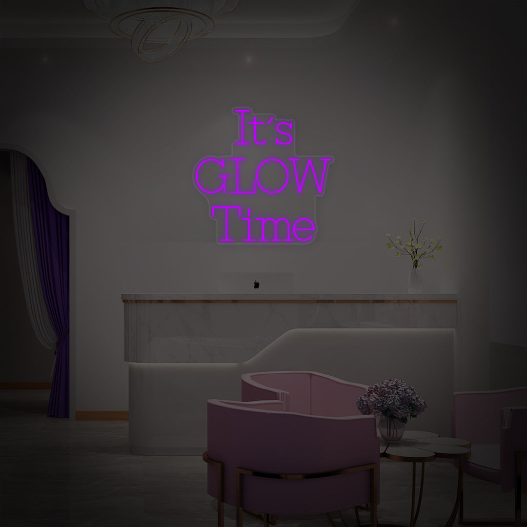 "Its Glow Time" Insegna al neon