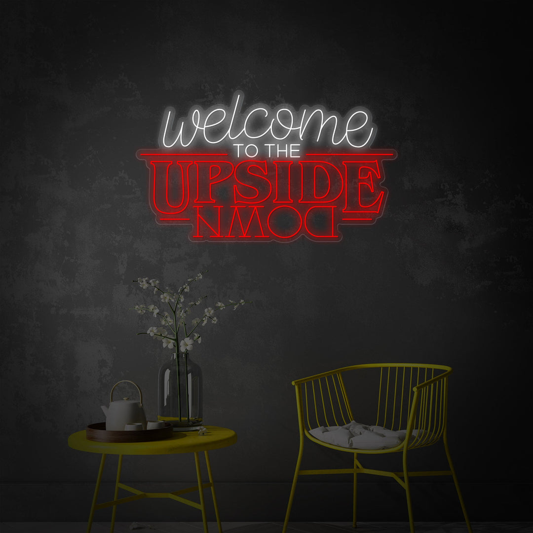 "Welcome To The Upside Down, show televisivo ispirato" Insegna al neon