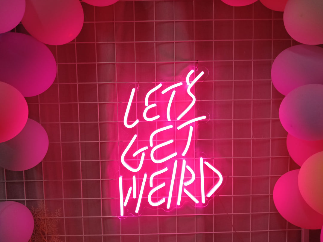 "Lets Get Weird" Insegna al neon (Inventario: 3 unità)