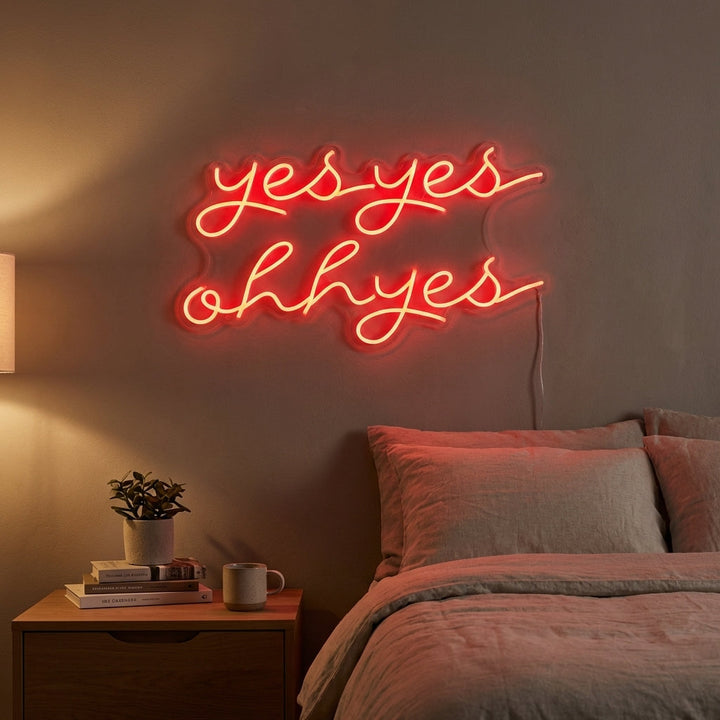 "Yes Yes Ohh Yes" Insegna al neon