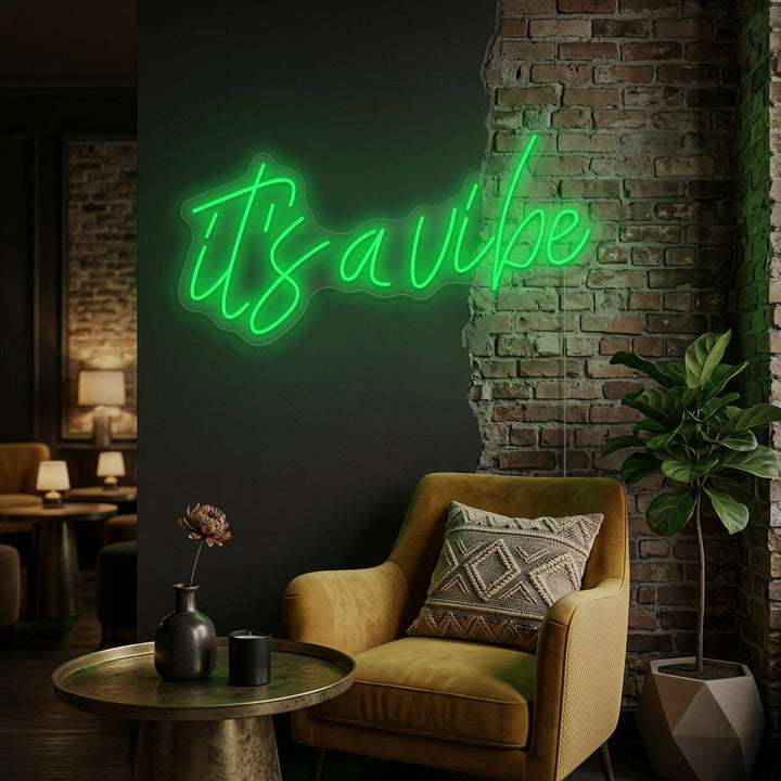 "It's a Vibe" Insegna al neon