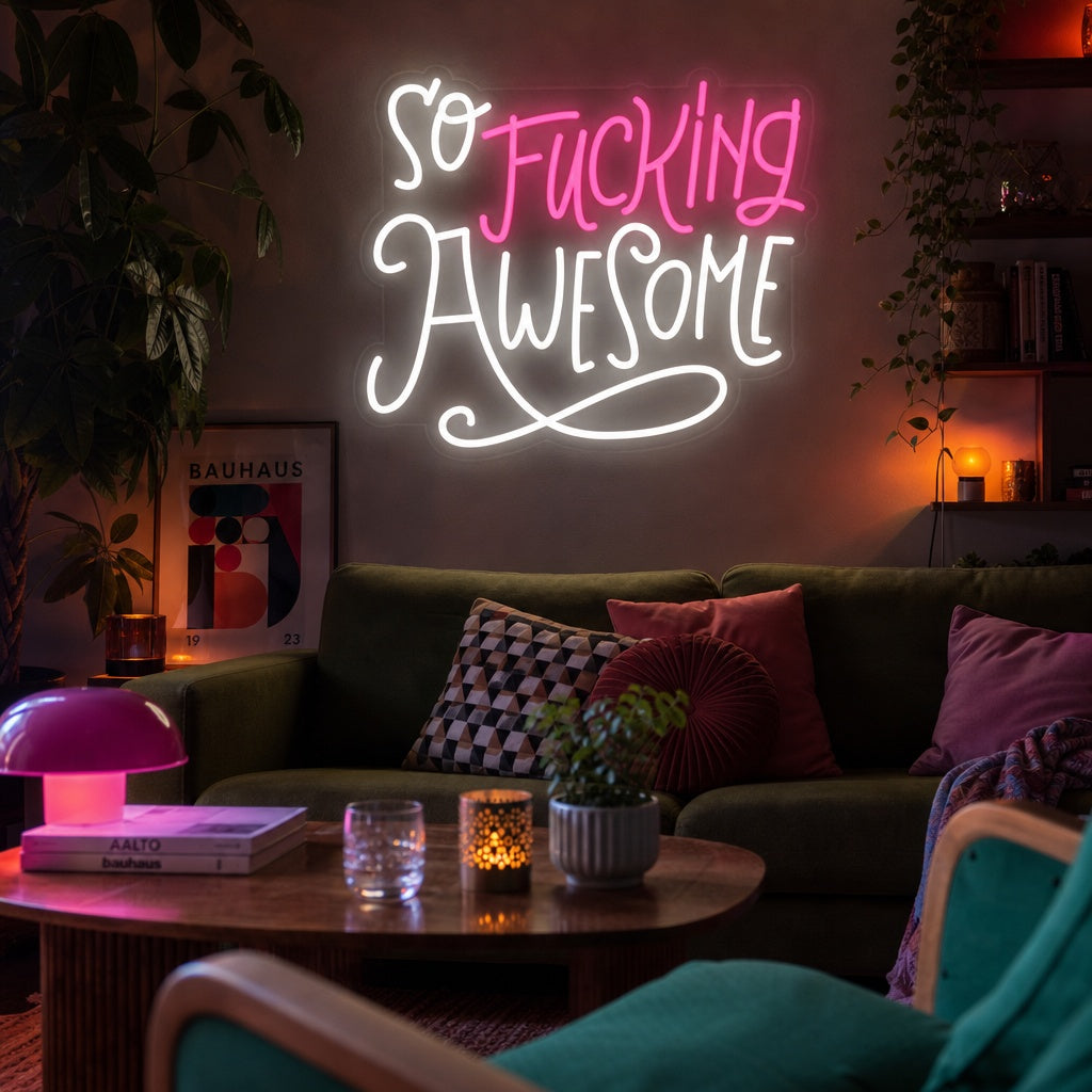 "So Fucking Awesome" Insegna al neon