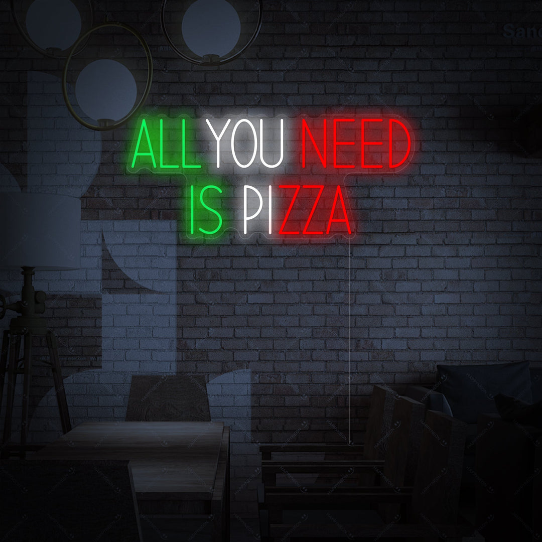 "All You Need Is Pizza" Insegna al neon