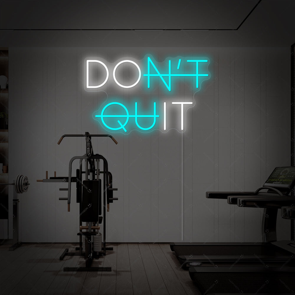 Insegna neon LED scritta “DON’T QUIT”