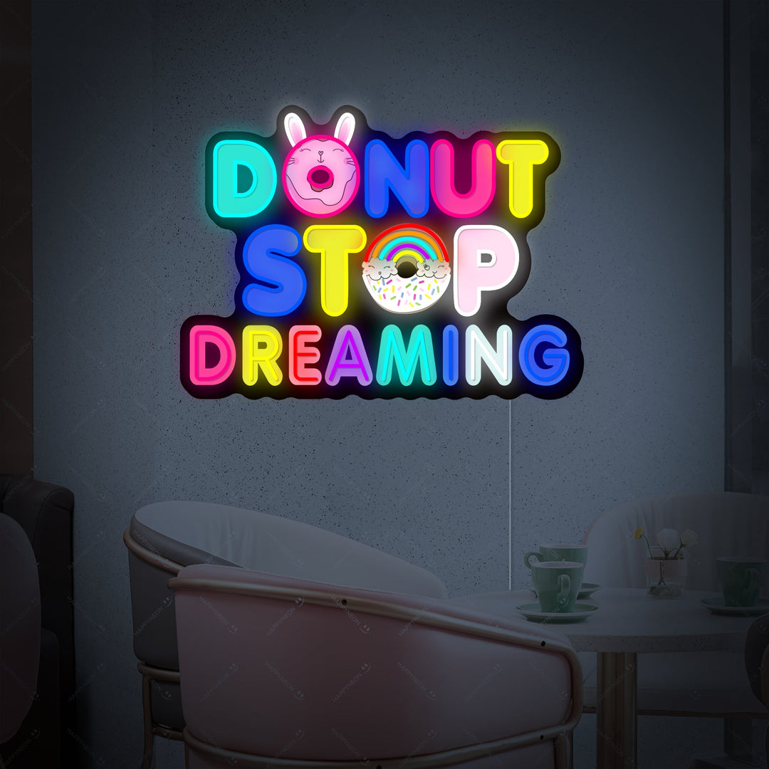 "Donut Do Not Stop Dreaming" Insegna al neon