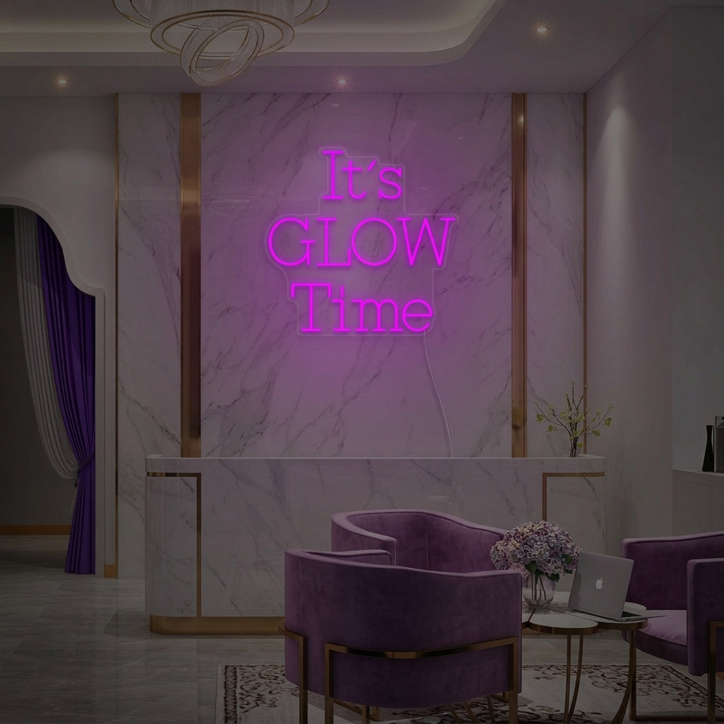 "Its Glow Time" Insegna al neon
