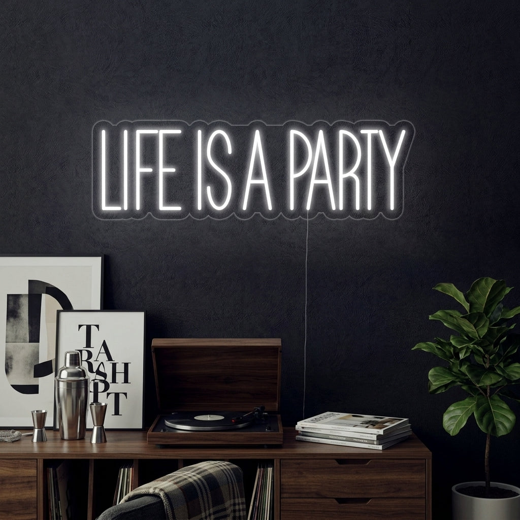 "Life is A Party" Insegna al neon