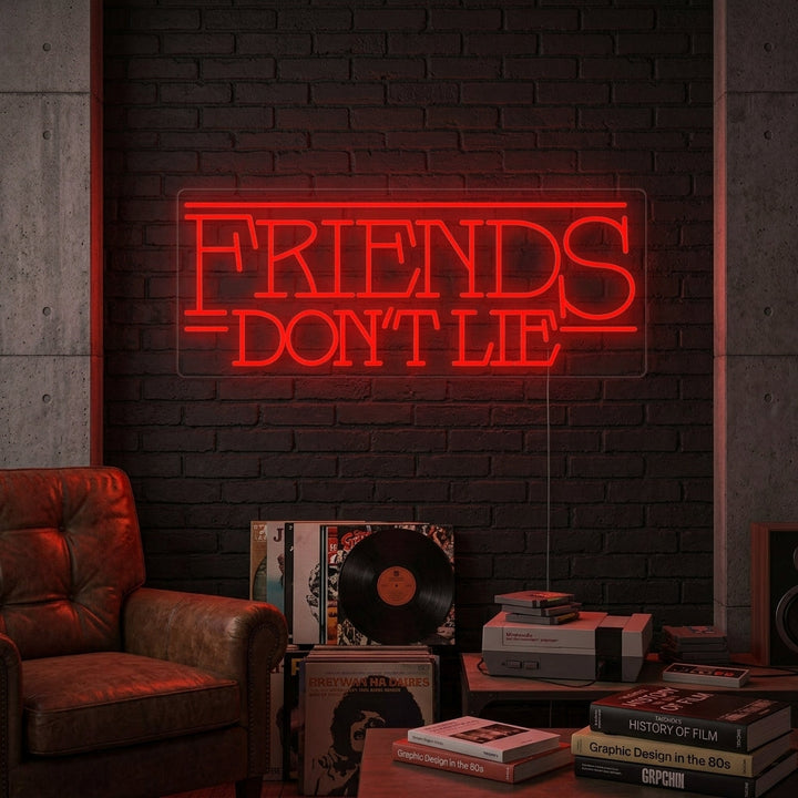 "Friends Dont Lie" Insegna al neon