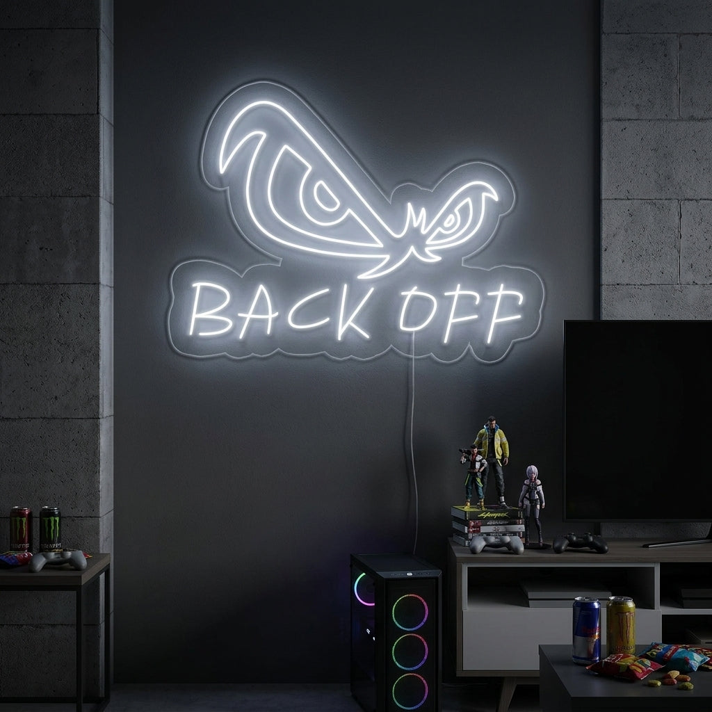 "Occhi D'Aquila, Back Off" Insegna al neon