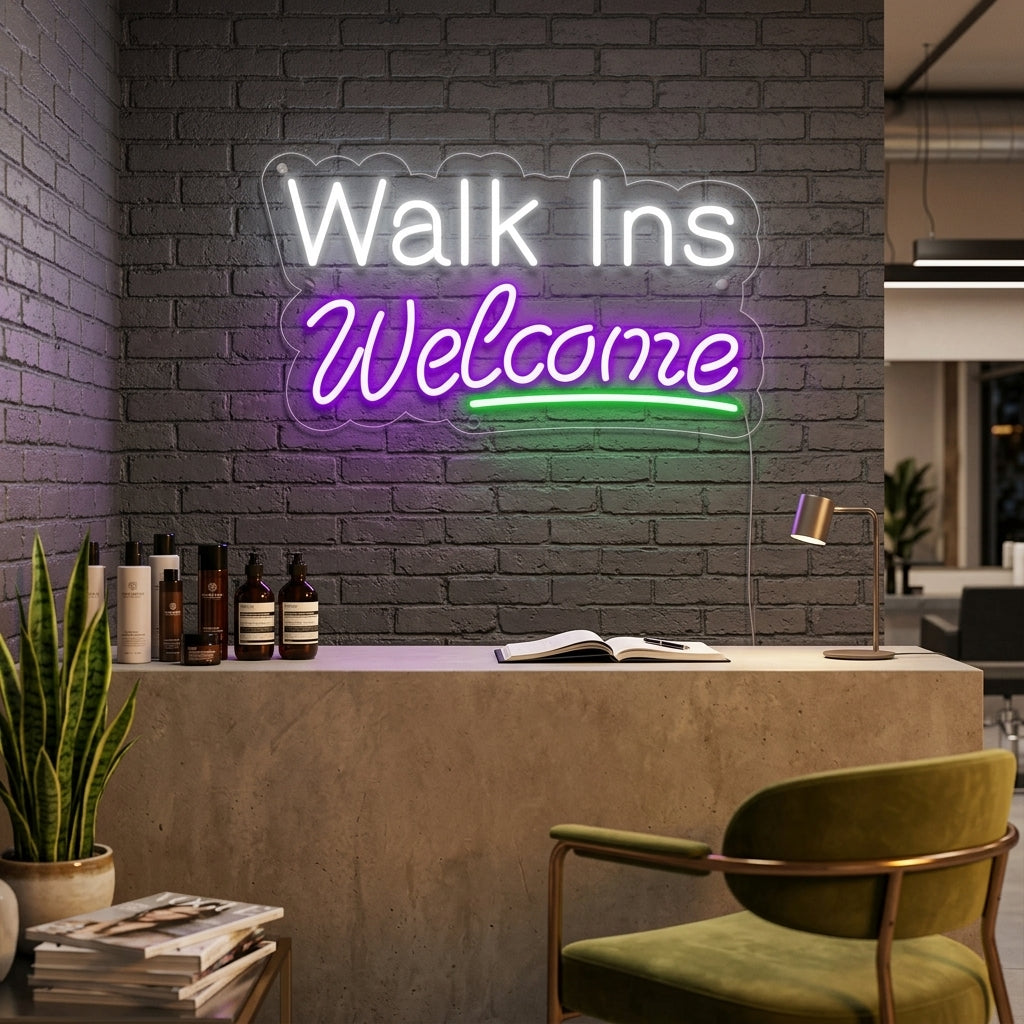 "Walk Ins Welcome" Insegna al neon
