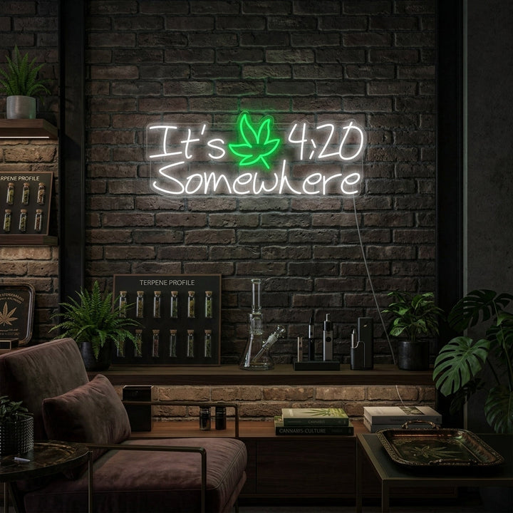 "Its 420 Somewhere Marijuana Cannabis" Insegna al neon