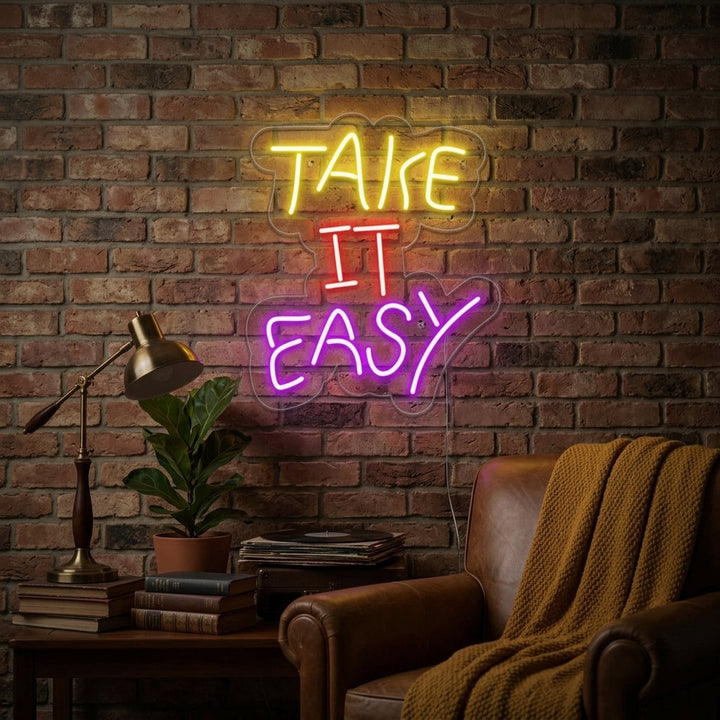 "Take it Easy" Insegna al neon