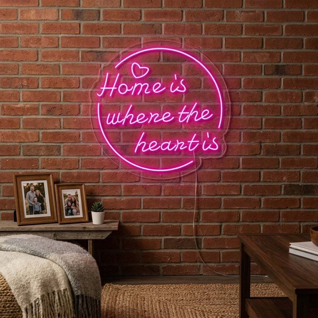 "Home is Where The Heart is" Insegna al neon