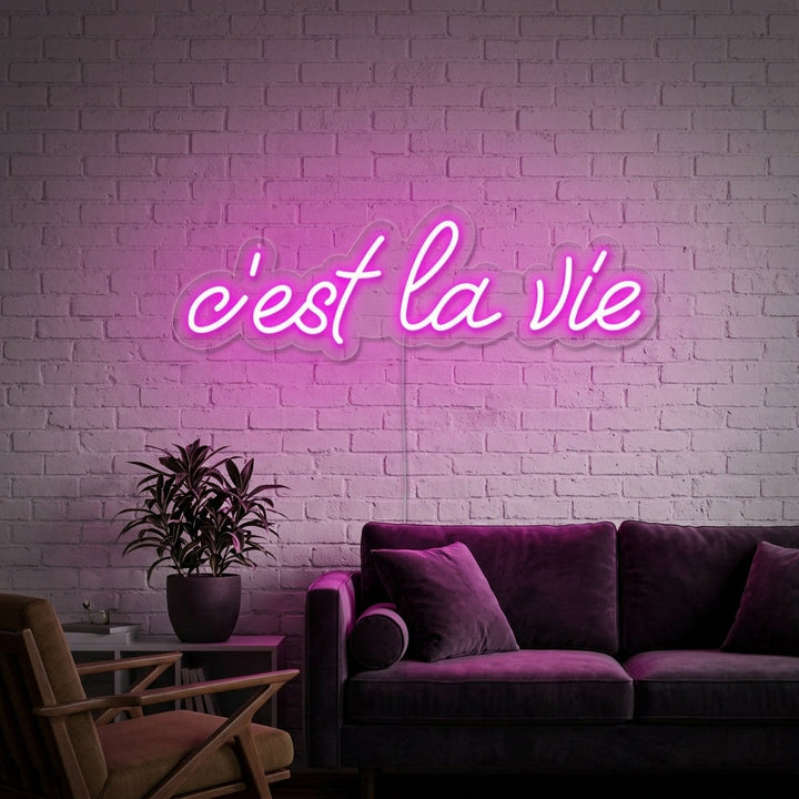 "Cest la vie" Insegna al neon