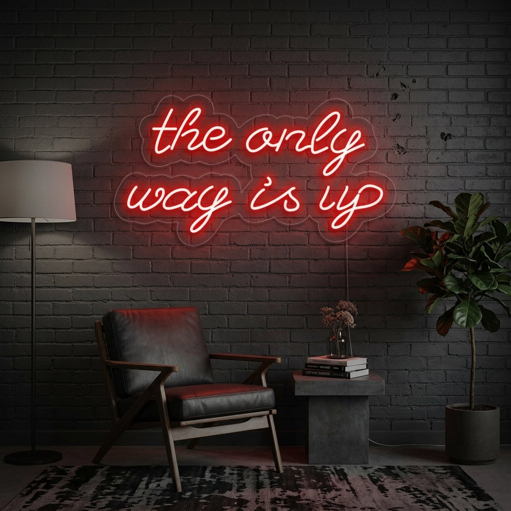 "The Only way is up" Insegna al neon