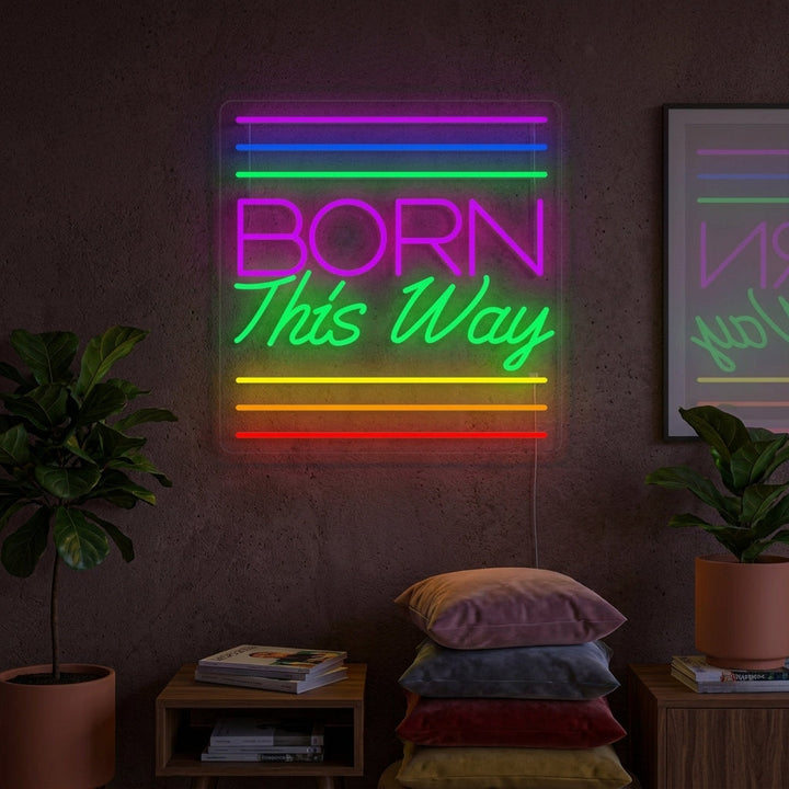 "Bandiera Arcobaleno Lgbt Pride Unica, Born This Way" Insegna al neon