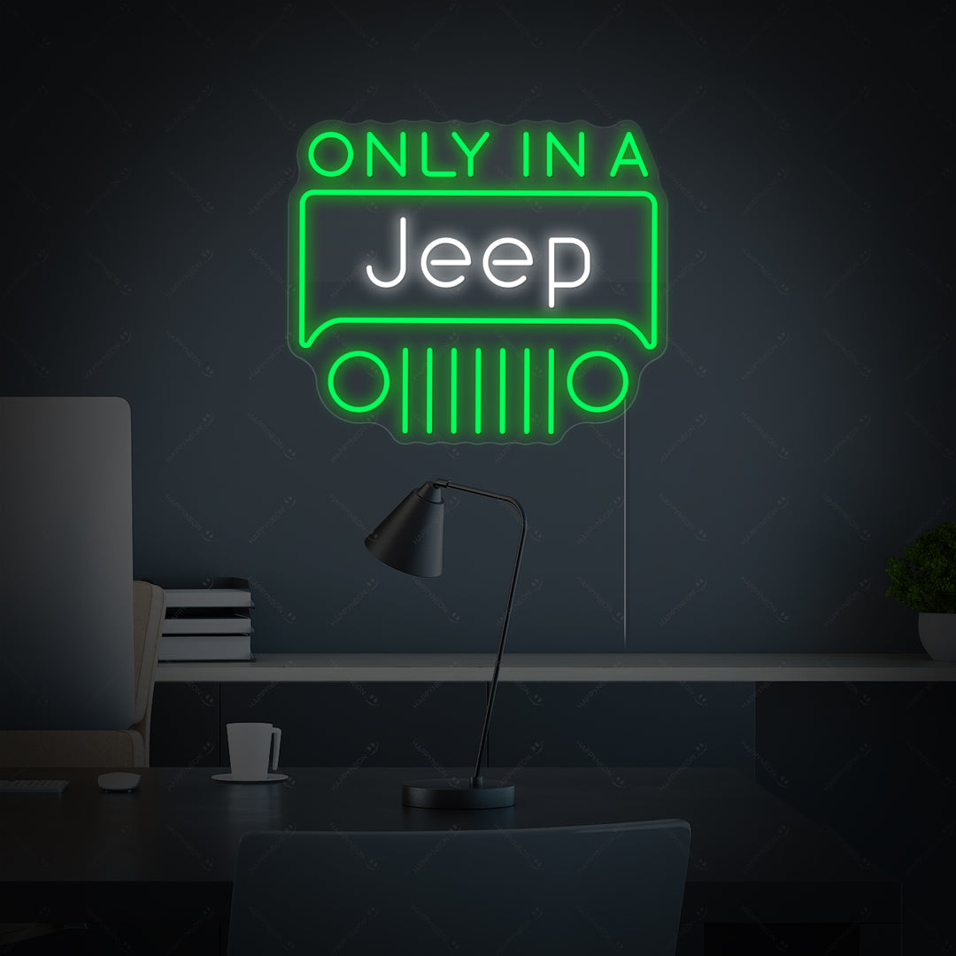 "Only In A Jeep" Insegna al neon