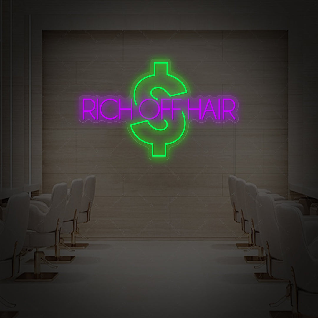 "Rich Off Hair" Insegna al neon