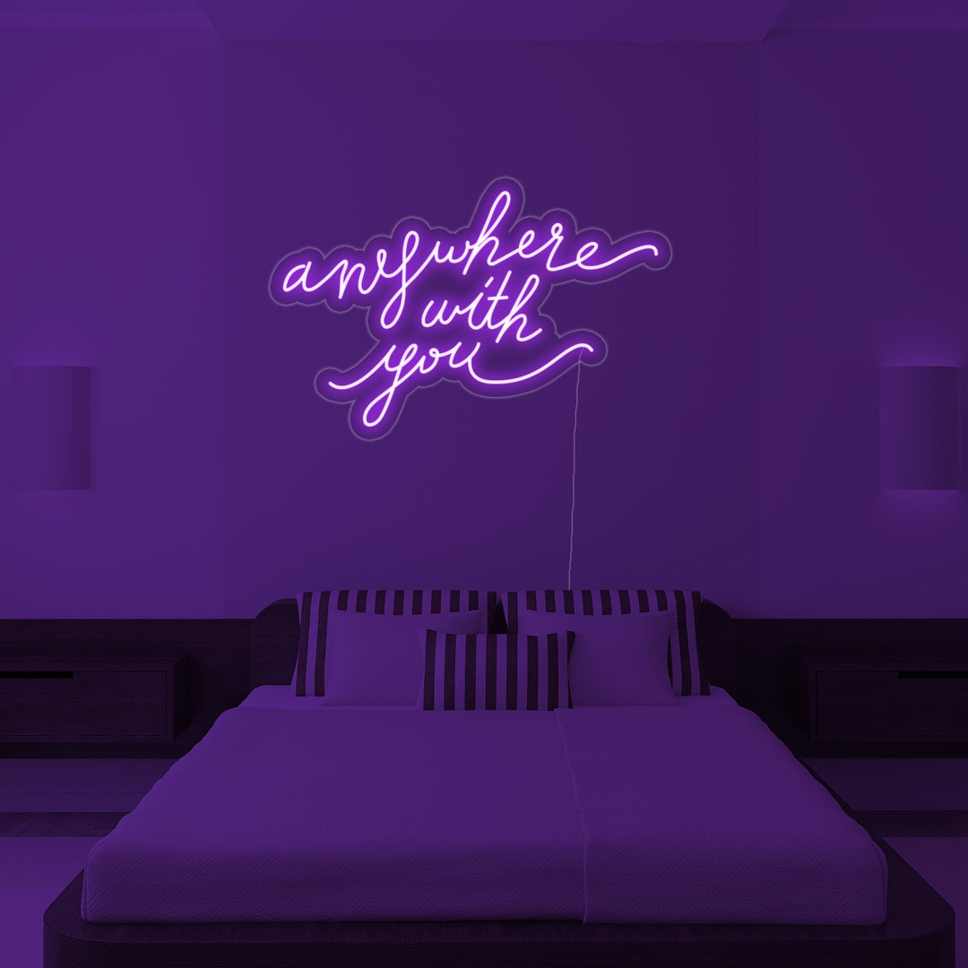 "Anywhere With You" Insegna al neon
