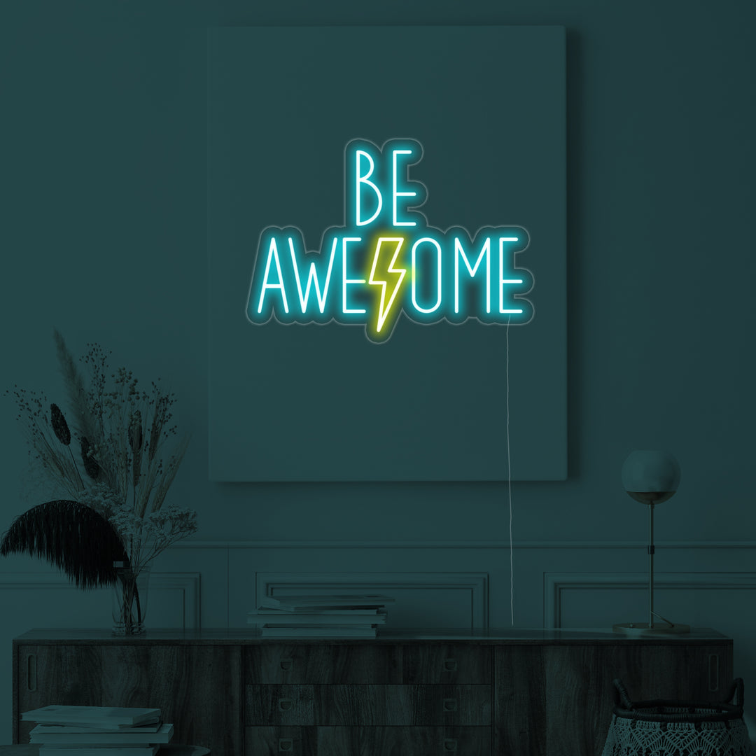 "Be Awesome" Insegna al neon