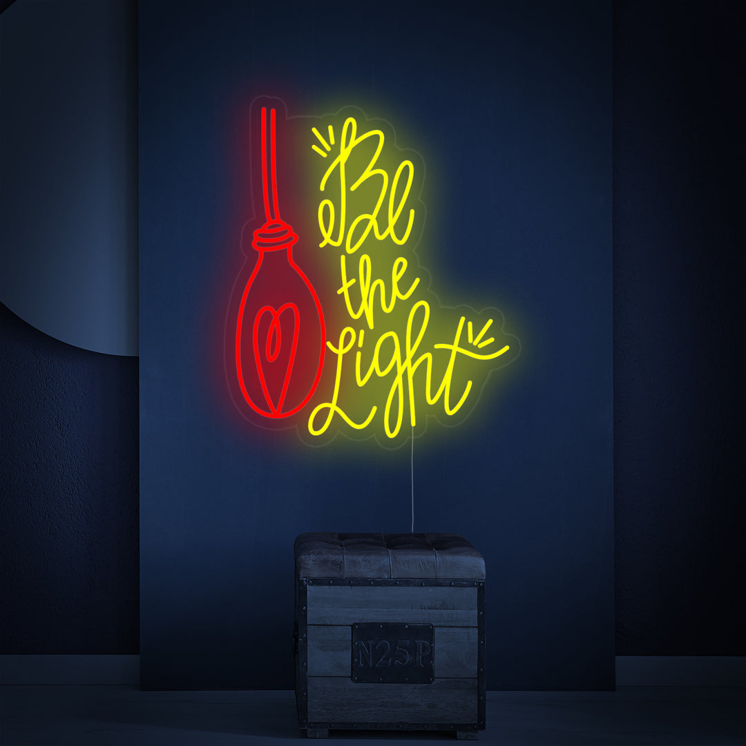 "Be the Light" Insegna al neon