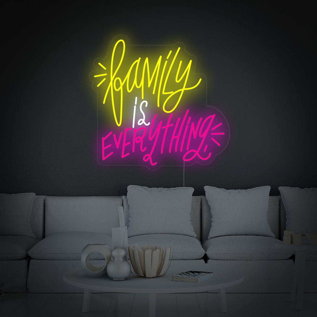 "Family is Everything" Insegna al neon