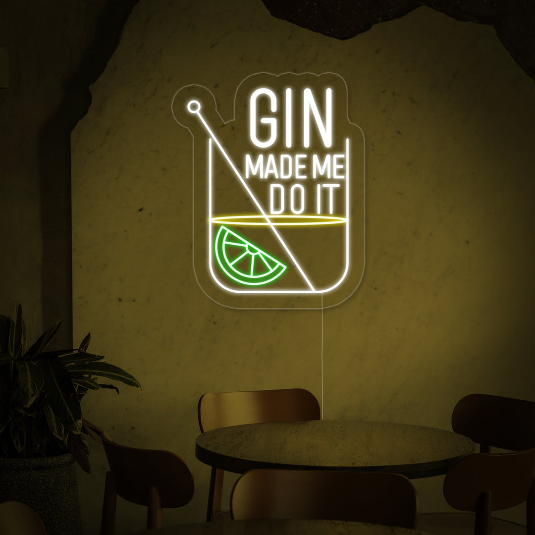 "Gin Made Me Do it Bar" Insegna al neon