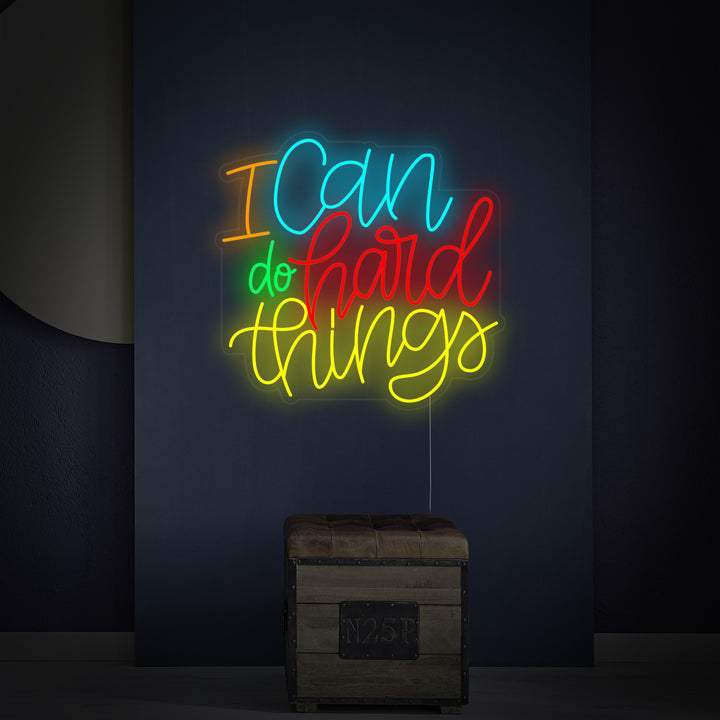 "I Can Do Hard Things" Insegna al neon