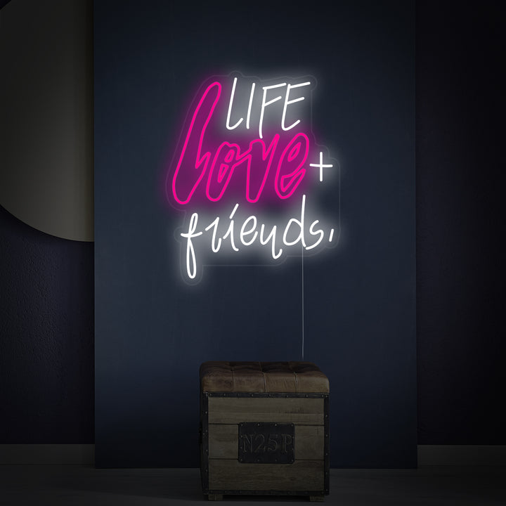 "Life Love Friends" Insegna al neon