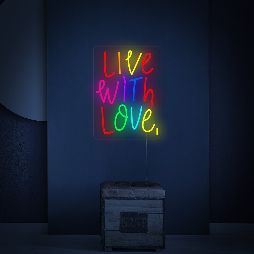 "Live With Love" Insegna al neon