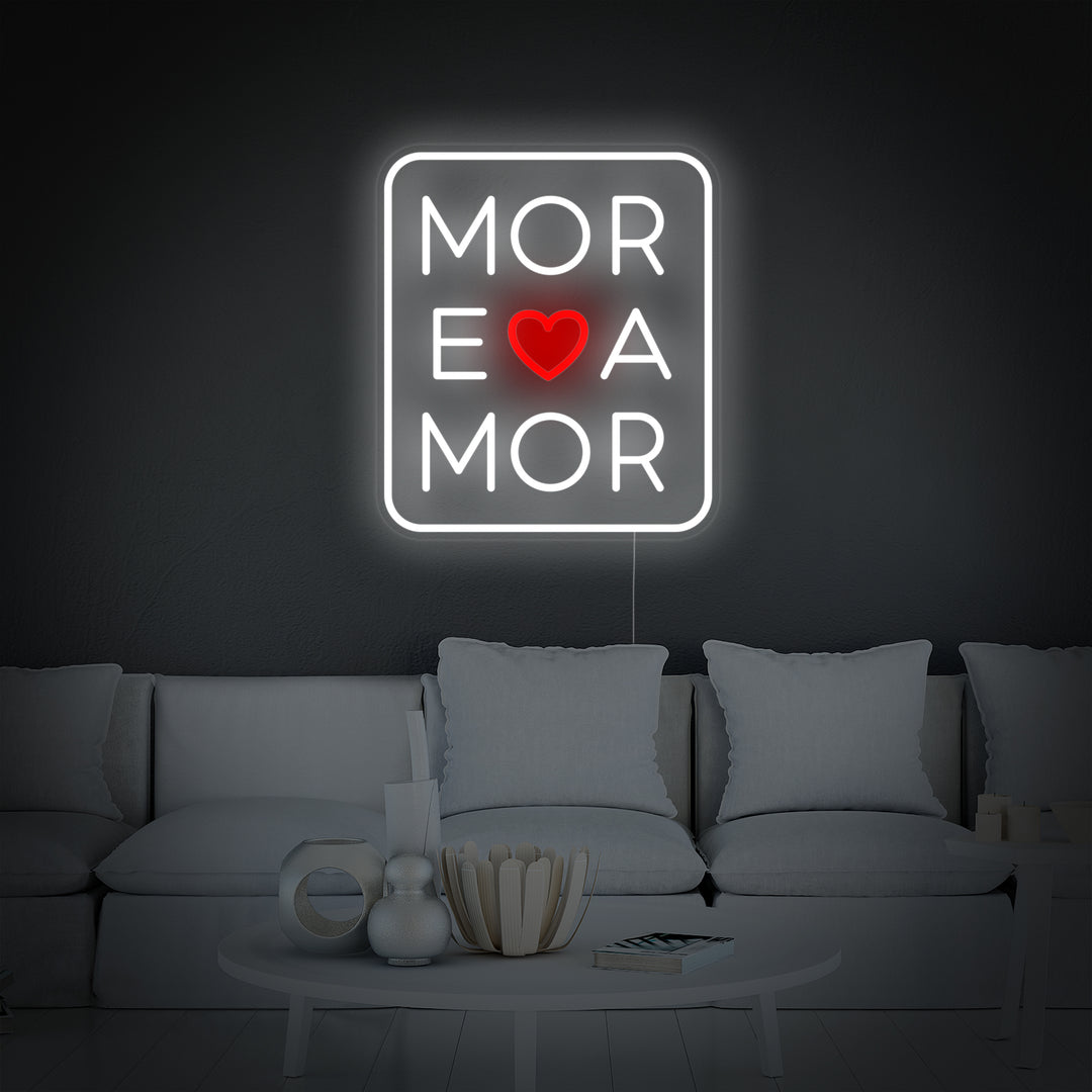 "More Amor Love" Insegna al neon