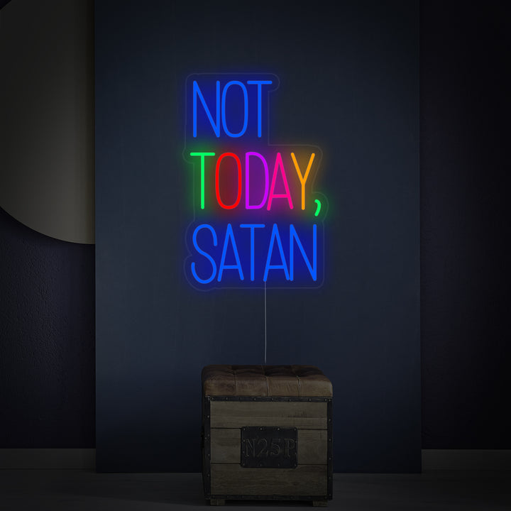 "Not Today Satan" Insegna al neon