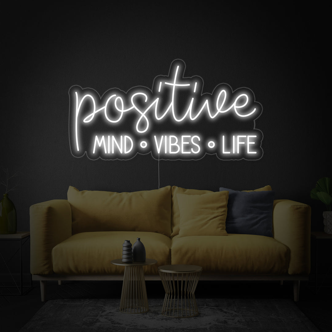"Positive Mind Vibes Life" Insegna al neon