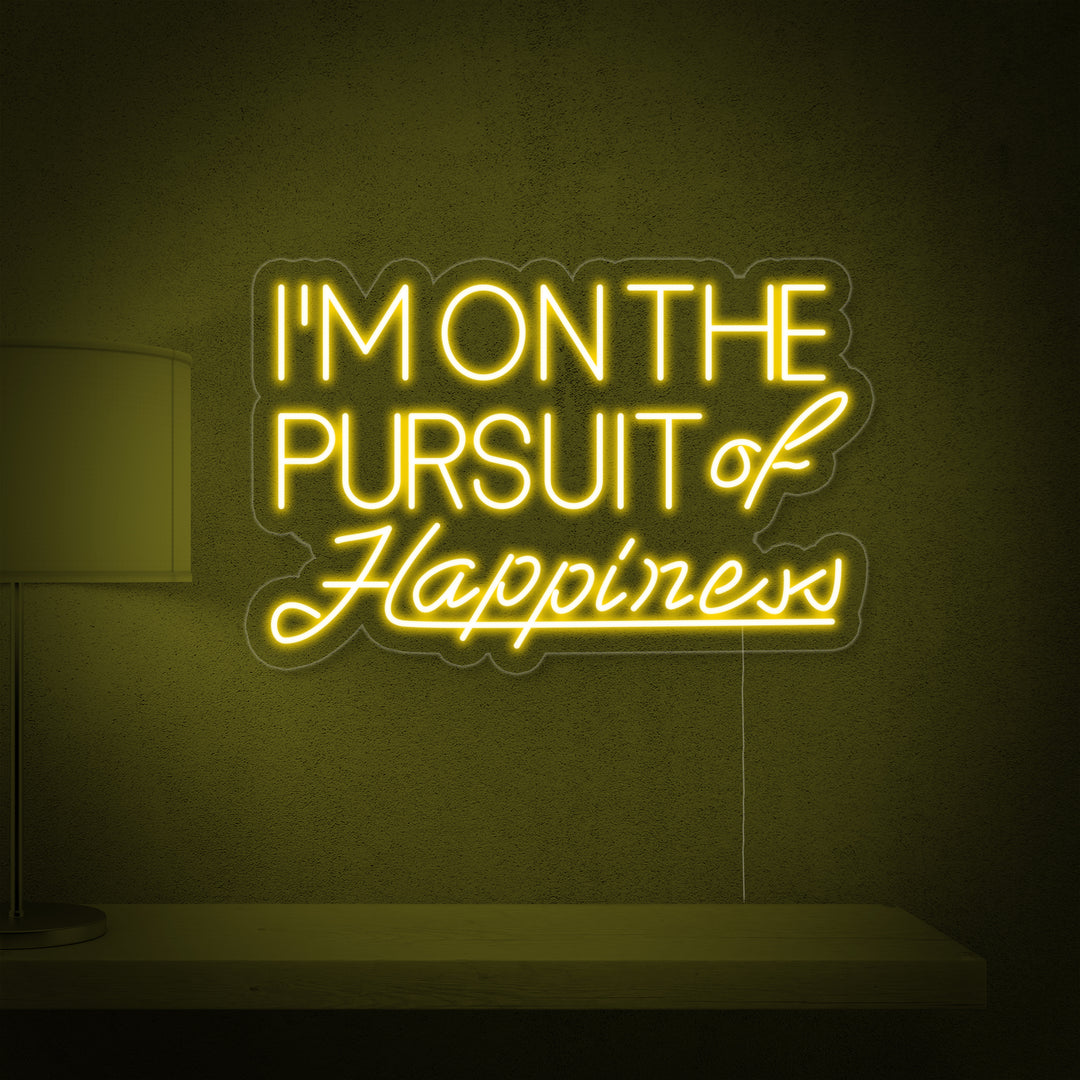 "Pursuit of Happiness" Insegna al neon