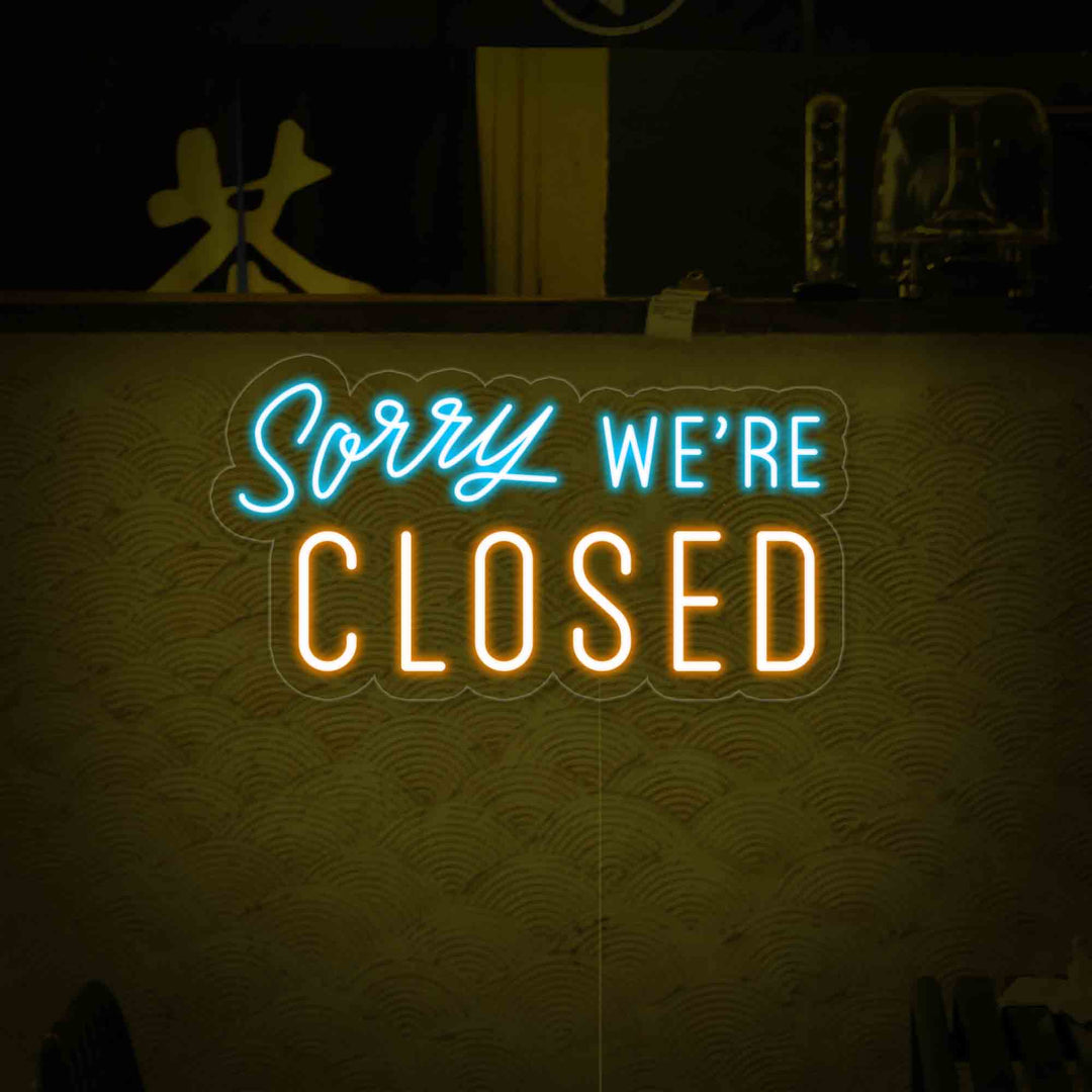 "Sorry We Are Closed" Insegna al neon
