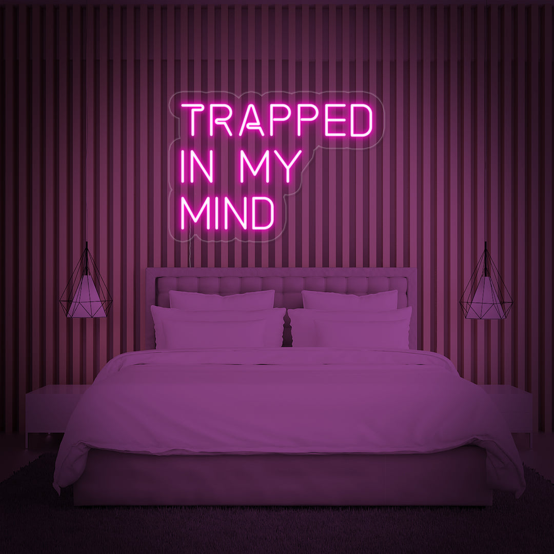 "Trapped in My Mind" Insegna al neon
