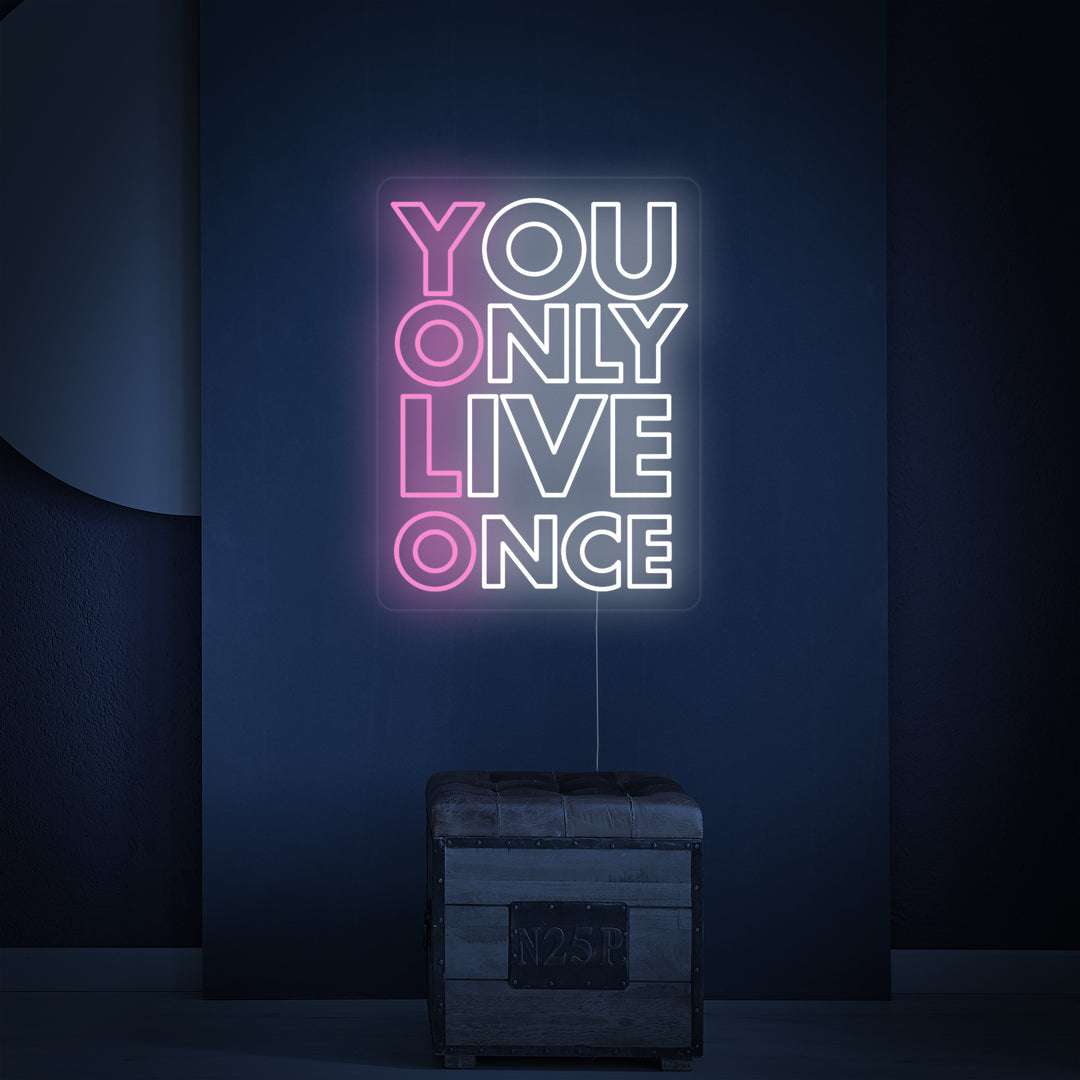 "You Only Live Once YOLO" Insegna al neon